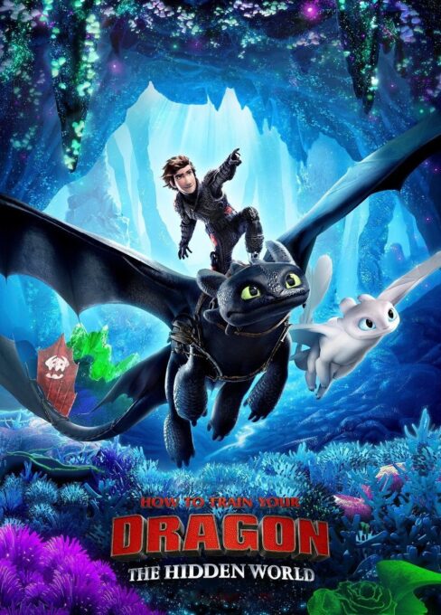 How to Train Your Dragon: The Hidden World